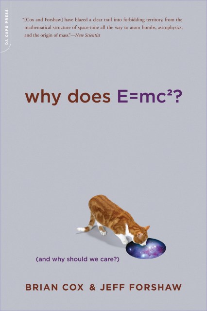 Why Does E=mc2?