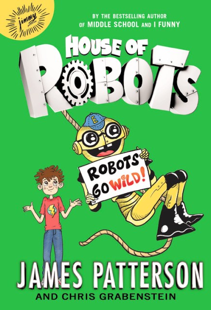 House of Robots: Robots Go Wild!