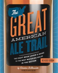 The Great American Ale Trail (Revised Edition)