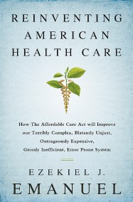 Reinventing American Health Care