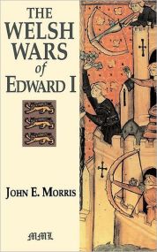 The Welsh Wars Of Edward I