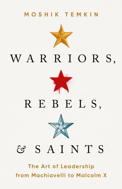 Warriors, Rebels, and Saints