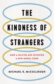 The Kindness of Strangers