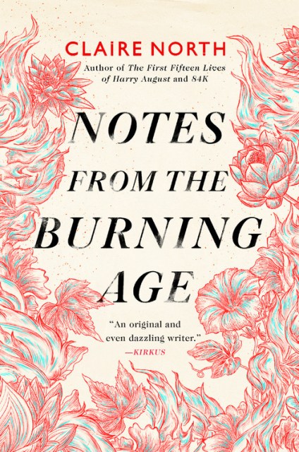 Notes from the Burning Age