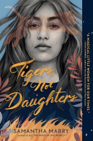 Tigers, Not Daughters