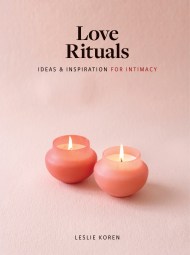 Love Rituals