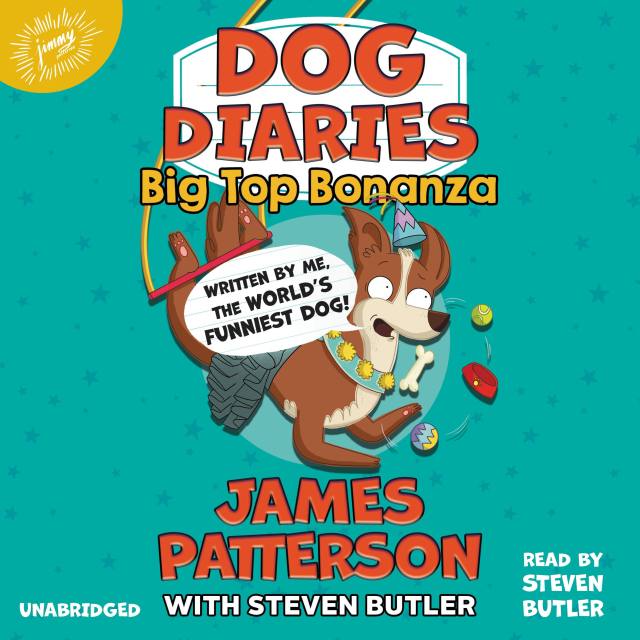 Dog Diaries: Big Top Bonanza