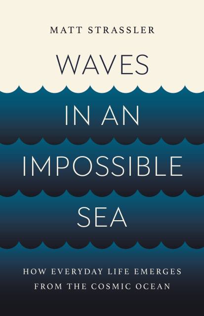 Waves in an Impossible Sea