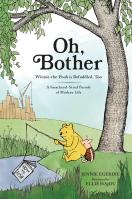 Oh, Bother