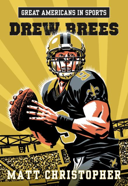 Great Americans in Sports: Drew Brees