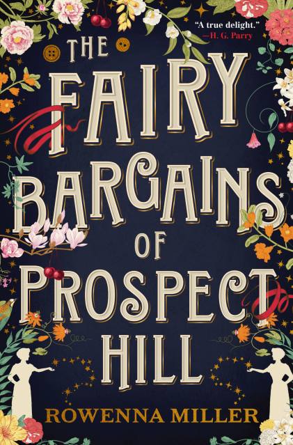 The Fairy Bargains of Prospect Hill