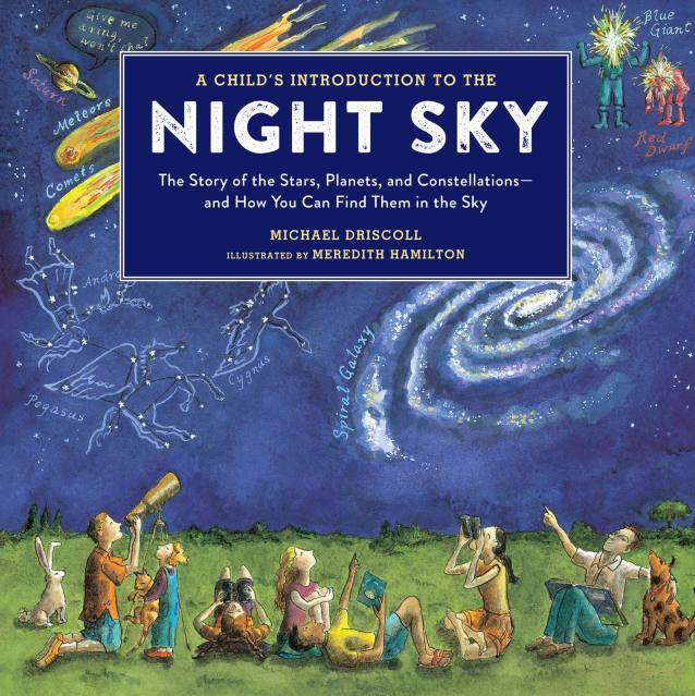 A Child's Introduction to the Night Sky (Revised and Updated)