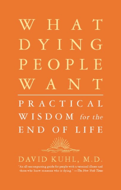 What Dying People Want