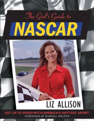 The Girl's Guide to NASCAR