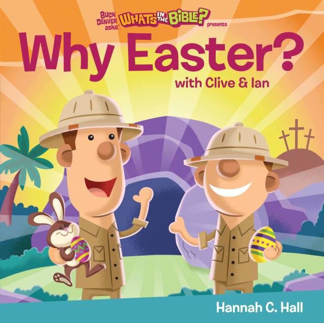 Why Easter?