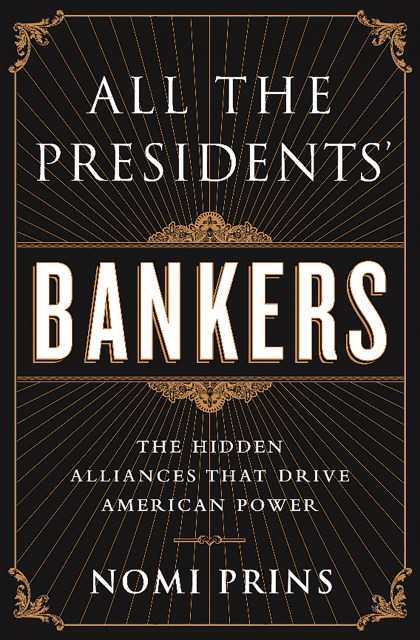 All the Presidents' Bankers