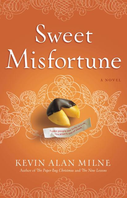 Sweet Misfortune