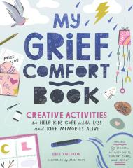 My Grief Comfort Book
