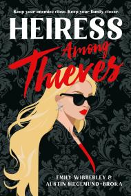 Heiress Among Thieves