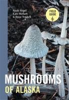 Mushrooms of Alaska